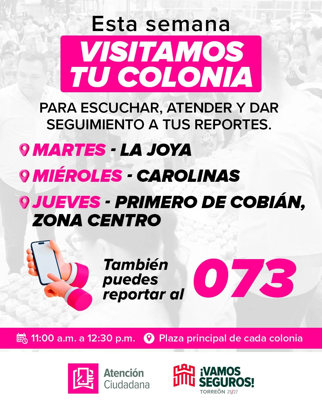 Brigadas itinerantes de Atención Ciudadana visitarán tres colonias esta semana